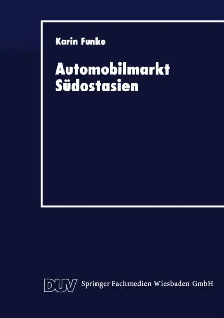 Automobilmarkt Südostasien (English, Karin Funke)