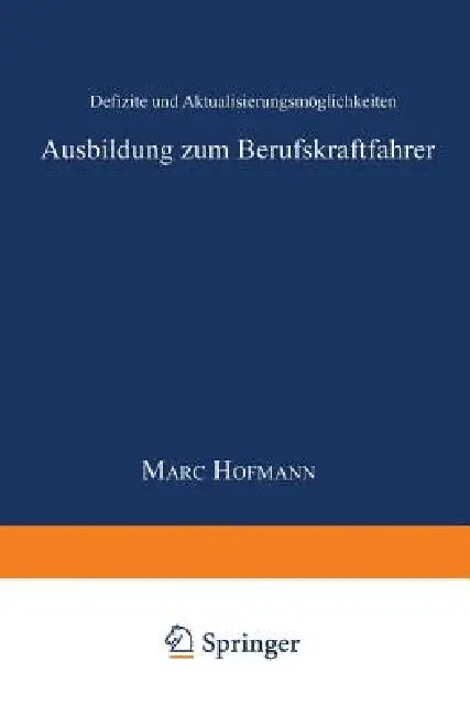 Ausbildung Zum Berufskraftfahrer (English, Marc Hofmann)