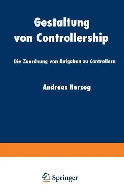 Gestaltung Von Controllership (English, Andreas Herzog)
