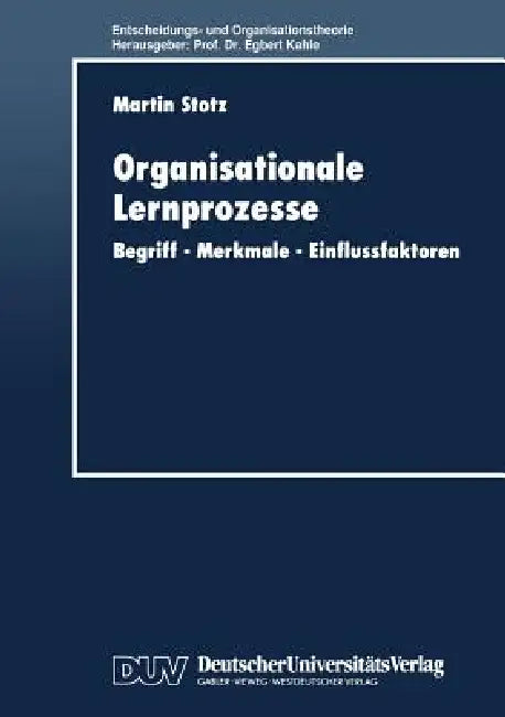 Organisationale Lernprozesse (English, Martin Stotz)