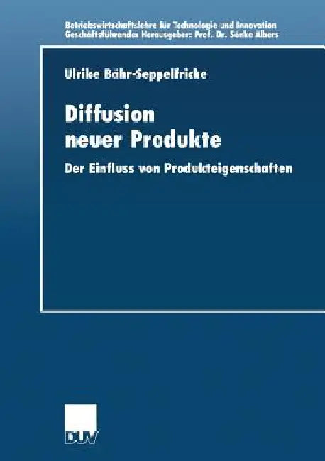 Diffusion Neuer Produkte (English, Ulrike Bähr -. Seppelfricke)