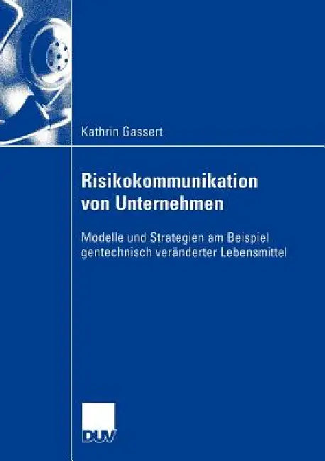 Risikokommunikation Von Unternehmen (English, Kathrin Gassert)