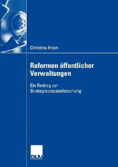Reformen Öffentlicher Verwaltungen (English, Christina Hoon)