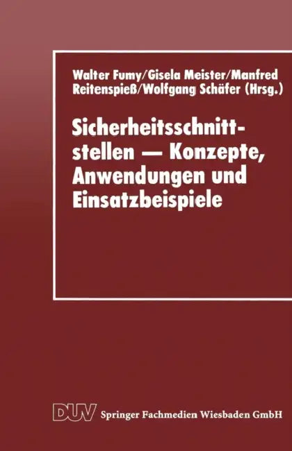 Sicherheitsschnittstellen - Konzepte, Anwendungen Und Einsatzbeispiele (English, Walter Fumy | Gisela Meister | Manfred Reitenspiess)