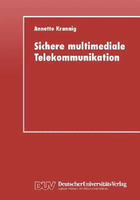 Sichere Multimediale Telekommunikation (English, Annette Krannig)