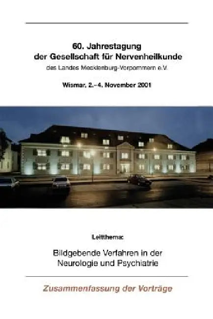 Bildgebende Verfahren in Der Neurologie Und Psychiatrie (English, Michael Nichtweiß)
