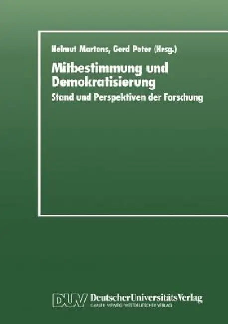Mitbestimmung Und Demokratisierung (English, Helmut Martens)
