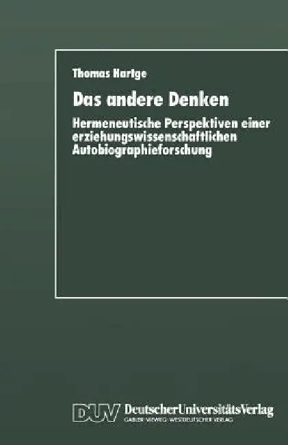 Das Andere Denken (English, Thomas Hartge)