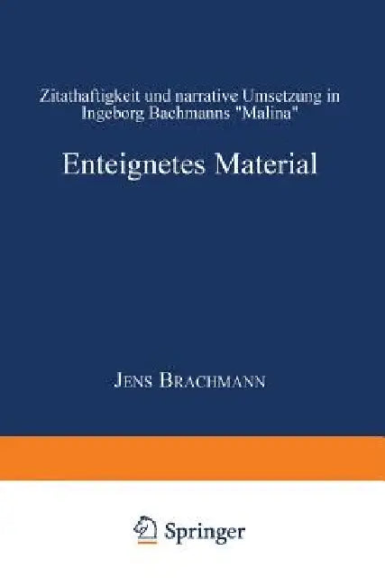 Enteignetes Material (English, Jens Brachmann)