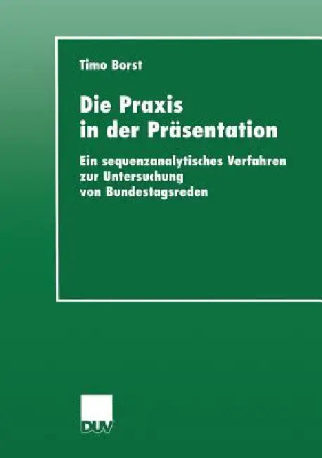 Die PRAXIS in Der Präsentation (English, Timo Borst)