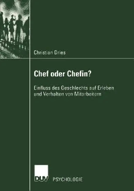 Chef Oder Chefin? (English, Christian Dries)