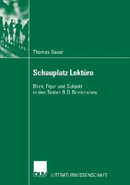 Schauplatz Lektüre (English, Thomas Bauer)