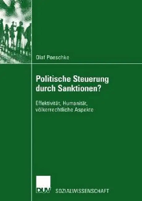 Politische Steuerung Durch Sanktionen? (English, Olaf Poeschke)