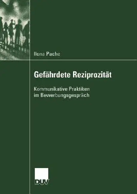 Gefährdete Reziprozität (English, Ilona Pache)