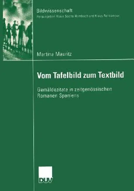Vom Tafelbild Zum Textbild (English, Martina Mauritz)