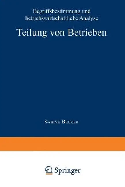 Teilung Von Betrieben (English, Sabine Becker)