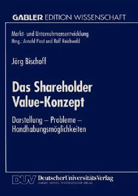 Das Shareholder Value-Konzept (English, Jörg Bischoff)