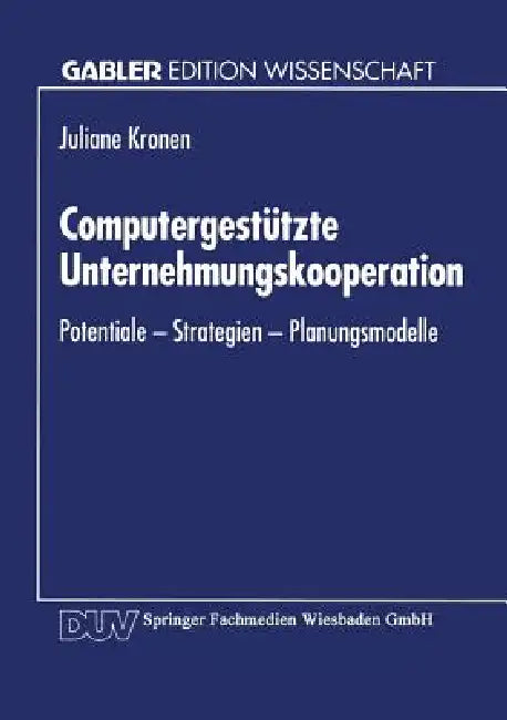 Computergestützte Unternehmungskooperation (English, Juliane Kronen)