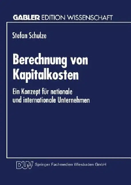 Berechnung Von Kapitalkosten (English, Stefan Schulze)