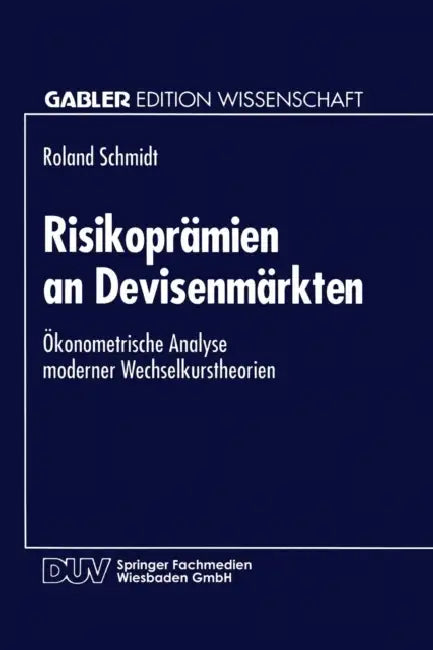 Risikoprämien an Devisenmärkten (English, Roland Schmidt)