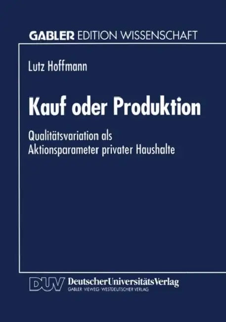 Kauf Oder Produktion (English, Lutz Hoffmann)