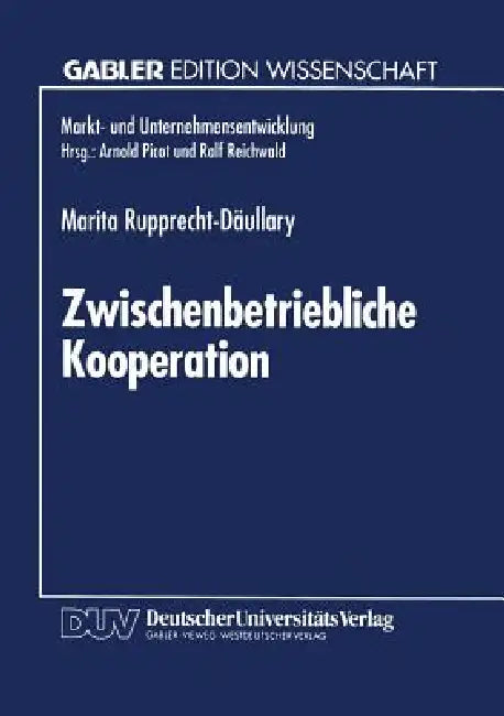 Zwischenbetriebliche Kooperation (English, Marita Rupprecht-Däullary)