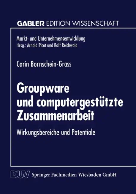 Groupware Und Computergestützte Zusammenarbeit (English, Carin Bornschein-Grass)
