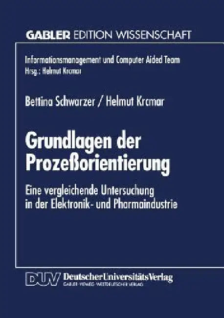 Grundlagen Der Prozeßorientierung (English, Bettina Schwarzer)