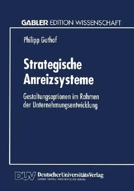 Strategische Anreizsysteme (English, Philipp Guthof)