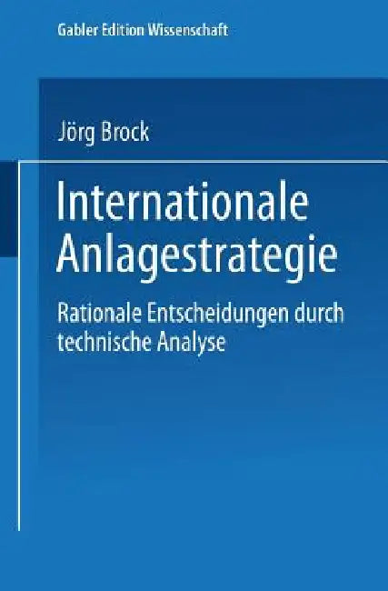 Internationale Anlagestrategie (English, Jörg Brock)