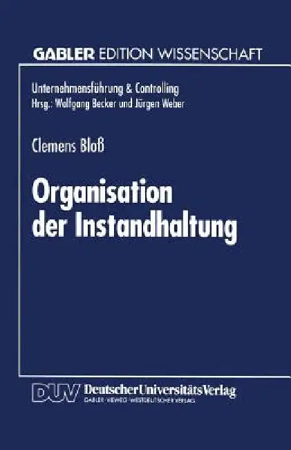 Organisation Der Instandhaltung (English, Clemens Bloß)