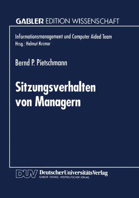 Sitzungsverhalten Von Managern (English, Bernd P. Pietschmann)