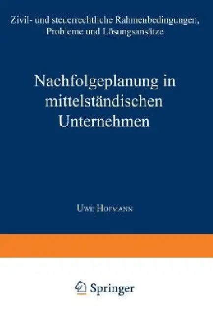 Nachfolgeplanung in Mittelständischen Unternehmen (English, Uwe Hofmann)