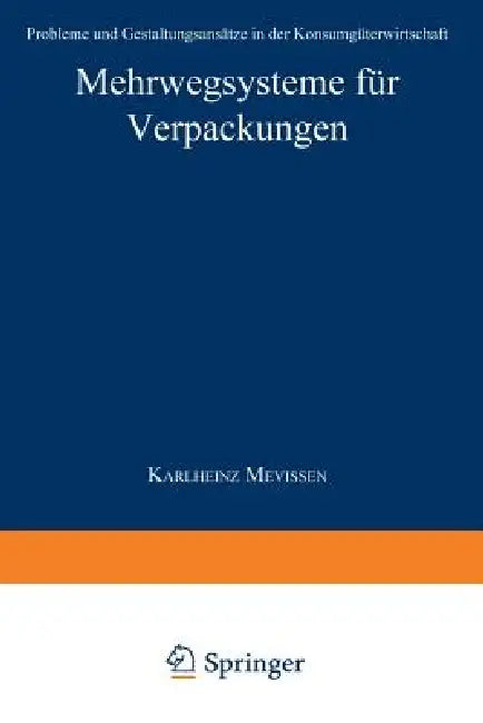 Mehrwegsysteme Für Verpackungen (English, Karlheinz Mevissen)