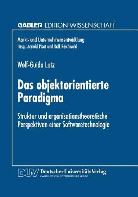 Das Objektorientierte Paradigma (English, Wolf-Guido Lutz)