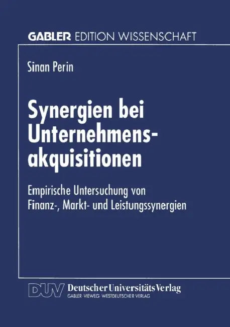 Synergien Bei Unternehmensakquisitionen (English, Sinan Perin)
