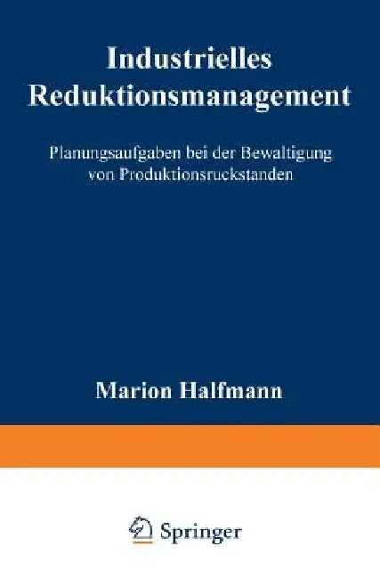 Industrielles Reduktionsmanagement (English, Marion Halfmann)