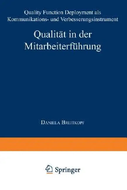 Qualität in Der Mitarbeiterführung (English, Daniela Breitkopf)
