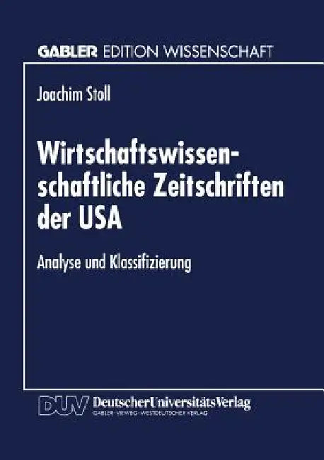 Wirtschaftswissenschaftliche Zeitschriften Der USA (English, Joachim Stoll)
