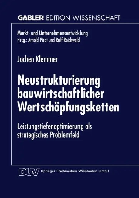Neustrukturierung Bauwirtschaftlicher Wertschöpfungsketten (English, Norbert Klemmer)