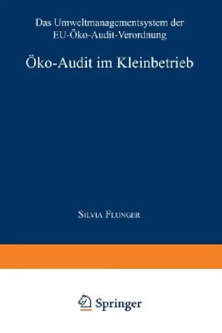 Öko-Audit Im Kleinbetrieb (English, Silvia Flunger)