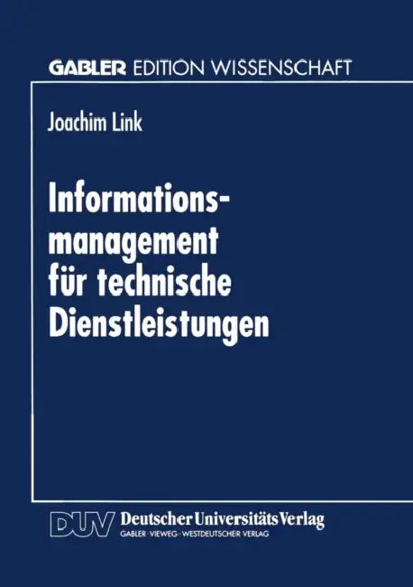 Informations-Management Für Technische Dienstleistungen (English, Joachim Link)