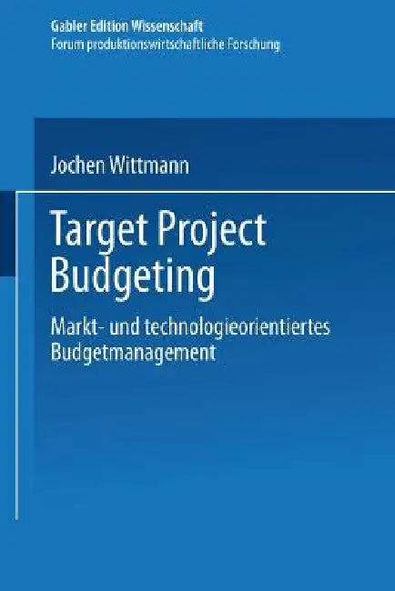 Target Project Budgeting (English, Jochen Wittmann)