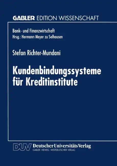 Kundenbindungssysteme Für Kreditinstitute (English, Stefan Richter-Mundani)