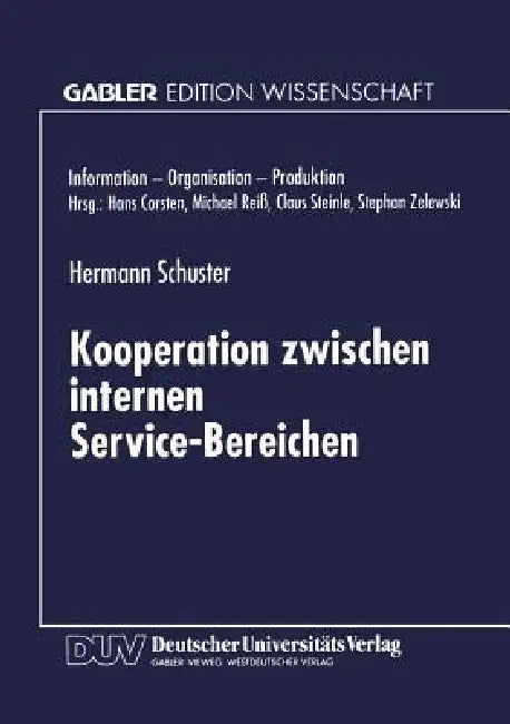 Kooperation Zwischen Internen Service-Bereichen (English, Hermann Schuster)