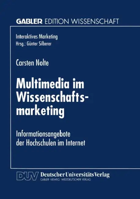 Multimedia Im Wissenschaftsmarketing (English, Carsten Nolte)