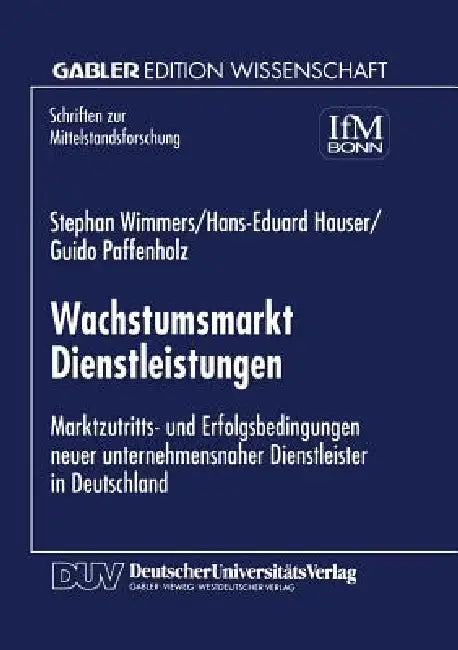 Wachstumsmarkt Dienstleistungen (English, Stephan Wimmers)