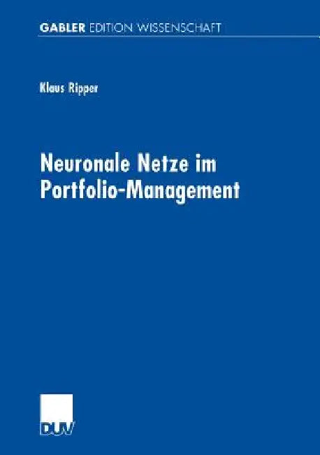 Neuronale Netze Im Portfolio-Management (English, Klaus Ripper)