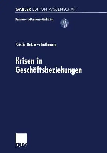 Krisen in Geschäftsbeziehungen (English, Kristin Butzer-Strothmann)