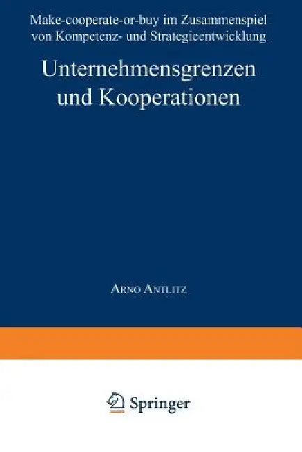 Unternehmensgrenzen Und Kooperationen (English, Arno Antlitz)